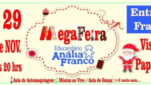 Venha para a 1ª Mega Feira